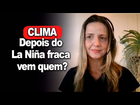 Como fica o clima no RS, Argentina e até mesmo nos EUA? Depois do La Niña fraca vem quem?