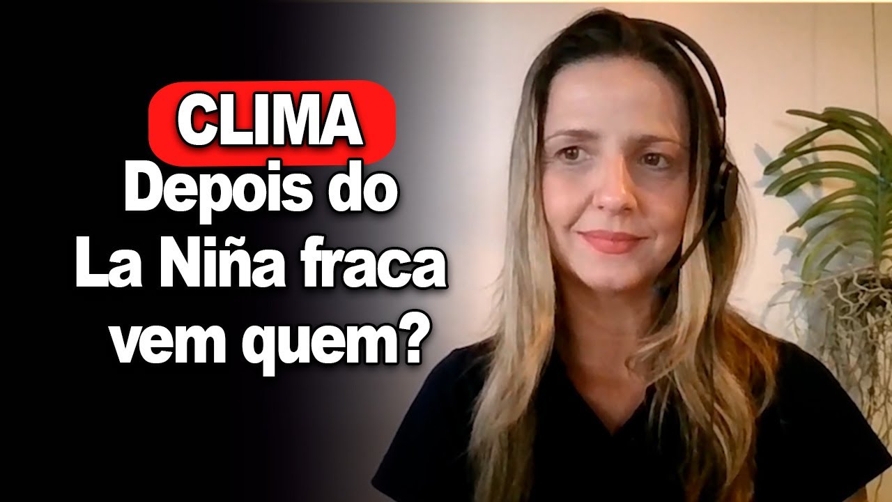 Como fica o clima no RS, Argentina e até mesmo nos EUA? Depois do La Niña fraca vem quem?