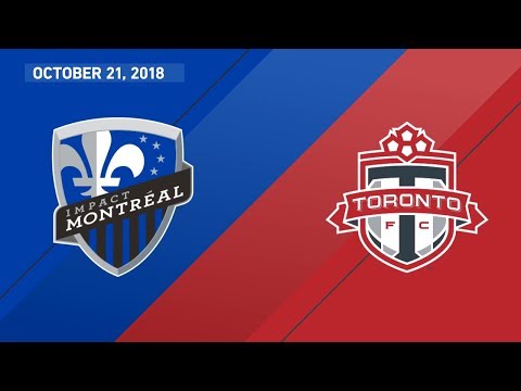 HIGHLIGHTS: Montreal Impact vs. Toronto FC | October 21, 2018