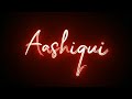 Tu Hi Aashiqui Status Whatsapp Status Download Black Screen Status Love Song LS