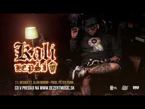 Kali ft.Alan Murin - Nevadí Prod. Peter Pann (OFFICIAL AUDIO)