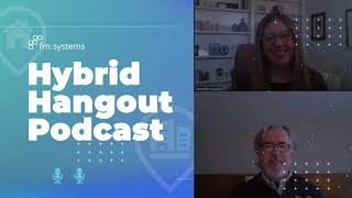 Facility Management Smart Buildings Evolution - Hybrid Hangout - Ep 12