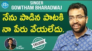 Singer Gowtham Bharadwaj Exclusive Interview || Talking Movies With iDream video