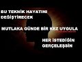 BU KADAR KOLAY MI? %100 ETKİLİ BİLİNÇALTI KODLAMA TEKNİĞİ (çok etkili)