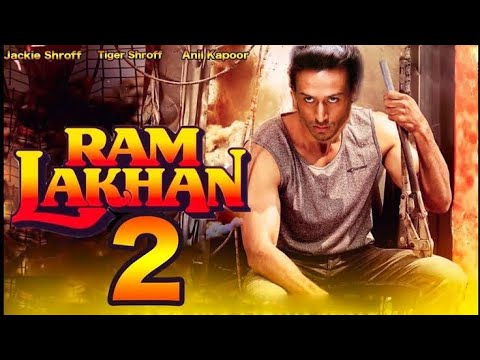 Ram Lakhan 2 New release full movie