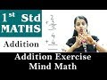 Mathematics For Class 1 Addition Addition Exercise Mind Math Maths For Kids