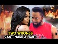 Two Wrongs Can't Make A Right (Frederick Leonard) 2022 Latest Nigerian Movie