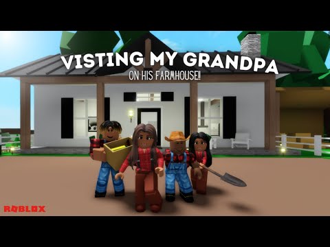 Visiting my Grandpa on His Farmhouse! 🌾👨🏾‍🌾// *Brookhaven RP* // | The Wreyjo Family
