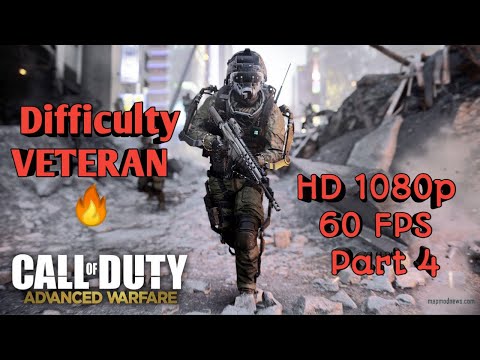Call of Duty : Advanced Warfare - VETERAN Difficulty - Walkthrough Gameplay HD 1080p 60FPS - Part 4