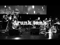 2017 - tindersticks - drunk tank (minute bodies tour 2017)