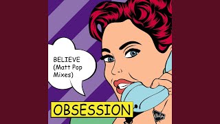 Believe (Matt Pop Club Mix)