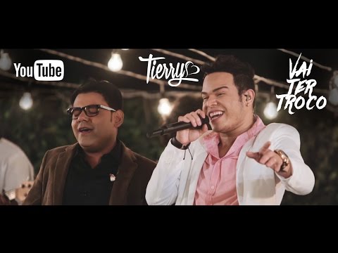 Tierry - Vai ter troco (Feat. Pablo)