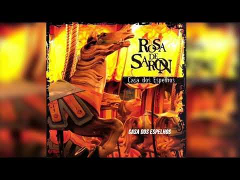 Casa dos Espelhos - Rosa de Saron