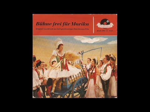 Marika Rökk - Bühne frei für Marika (Original-Soundtrack EP 1958) (Teil 2)