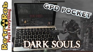 GPD Pocket: Dark Souls