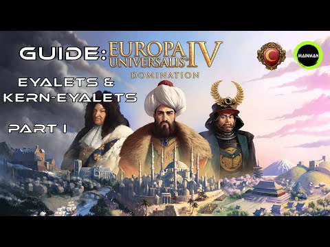 EU4 | 1.35 | Guide: Osmanisches Reich | #01 Eyalets