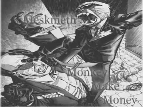 Meskmeth ▲ Monkey Make Money(prod.GettsBeats. x Osrupt)