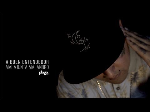 Malandro - A buen entendedor (video official) - Syconautica Jolgorio Estudio