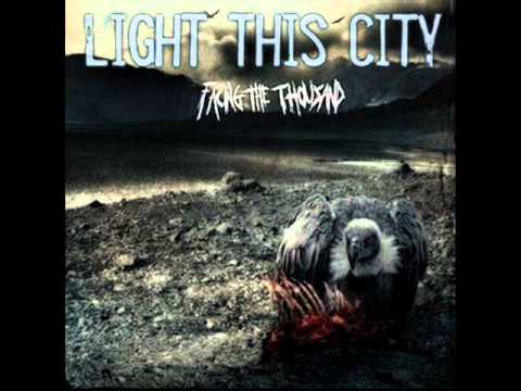 Light This City - Exile (+ lyrics)