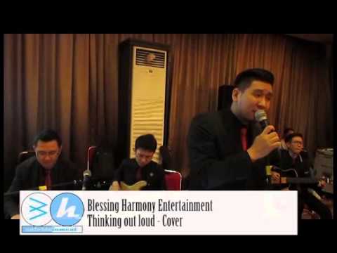 Thinking out loud Ed Sheeran Cover - Blessing Harmony Entertainment