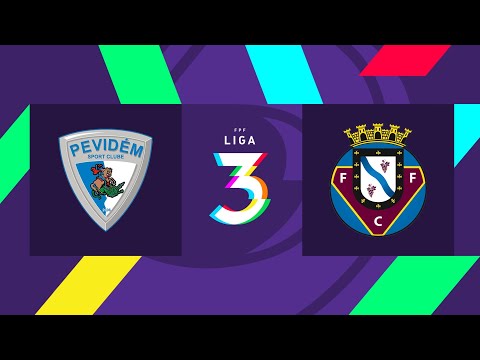 🔴 LIGA 3: PEVIDÉM SC - FC FELGUEIRAS