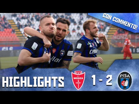 PUSCAS E CARACCIOLO SBANCANO MONZA | MONZA 1-2 PISA | HIGHLIGHTS CON COMMENTO