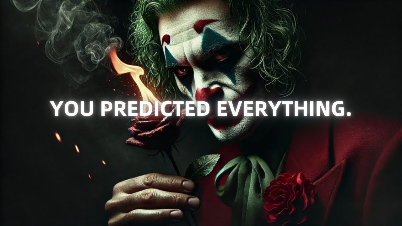 How did you know? They’re Terrified as Reality Follows Your Plan - Joker Motivation (Powerful)