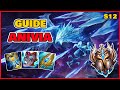 GUIDE ANIVIA S12 - COMMENT BIEN JOUER LE CHAMPION (Gameplay explicatif et éducatif, tips, etc) Chall