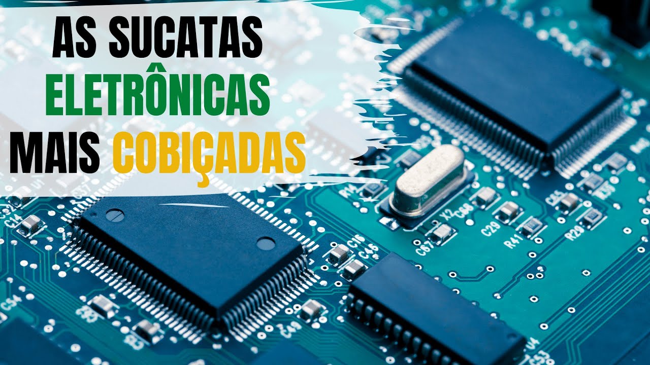 As sucatas eletrônicas mais cobiçadas na reciclagem