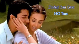 Zindagi Ban Gaye Ho Tum (((Jhankar))) HD-Kasoor 20