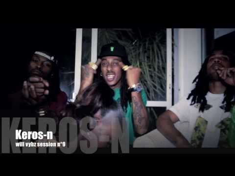 freestyle n°9 x Keros-n x (will vybz session) mars 2K14