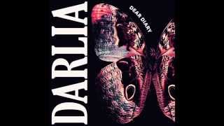 Darlia - Dear Diary video