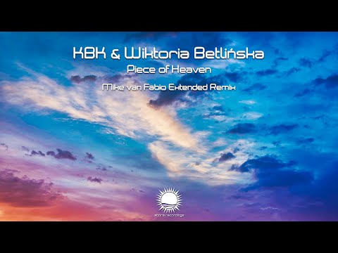 KBK & Wiktoria Betlińska - Piece of Heaven (Mike van Fabio Extended Mix)