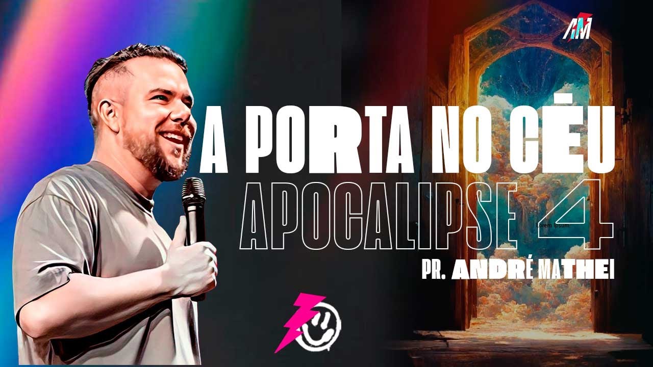 UMA PORTA NO CÉU. Apocalipse 4 - Pr. André Mathei