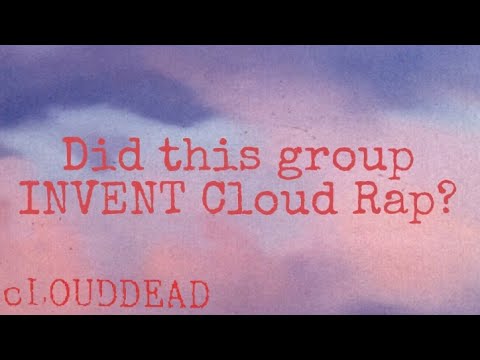 cLOUDDEAD: The Pioneers of Ambient Rap