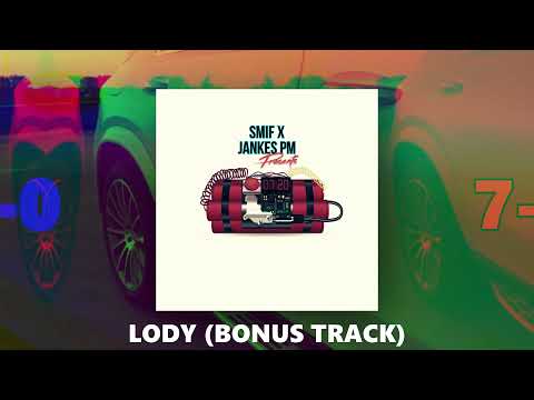 Smif x Jankes PM - LODY (bonus track)