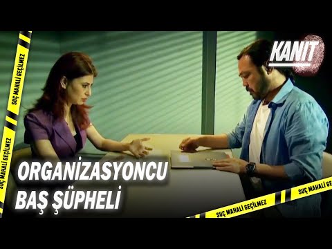 Organizasyon Sahibinin Üstündeki Şüpheler Arttı! - Kanıt 91.Bölüm