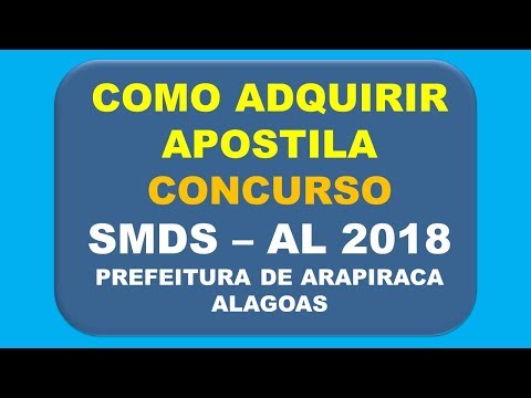 Baixar Apostila Concurso Prefeitura de Arapiraca - Alagoas 2018 - SMDS
