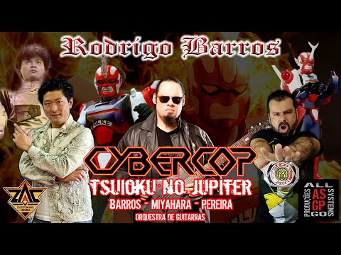 TokuMetal Vol.12: Tsuioku No Jupiter (Cybercop - Os Policiais do Futuro)    Barros/Miyahara/Pereira