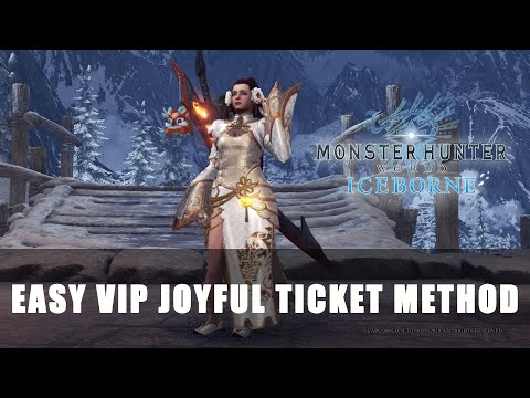 MHW Iceborne: Easy VIP Joyful Ticket Method