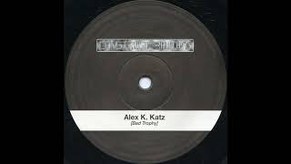 Alex K. Katz - Ticket (Techno 2001)