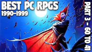 The BEST PC RPGs of 1990s! Part 3