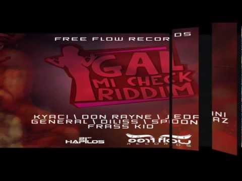 Gal Mi Check Riddim MIX[November 2012] - Free Flow Records