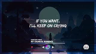 My Chemical Romance - Cemetry Drive (Lyrics)