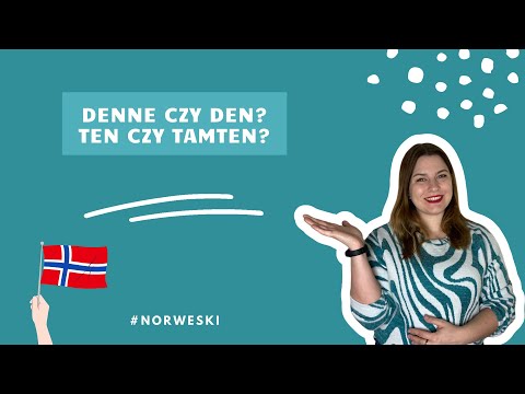 Ten czy tamten? 🙃 O zaimkach wskazujących w języku norweskim 👈