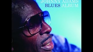 Room With A View - Johnny Adams