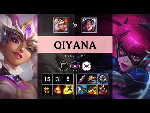 Qiyana Top vs Irelia: Triple Kill, Legendary - KR Master Patch 14.24
