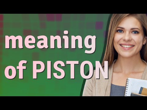 Piston | meaning of Piston
