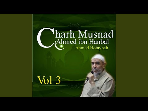 Charh Musnad Ahmed ibn Hanbal, Pt. 1