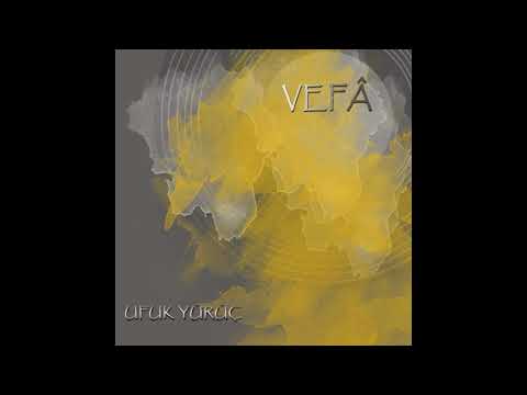 UFUK YÜRÜÇ--GÖSTERMEDİ BİR GÜN BAHTI SİYAHIM—YENİ ALBÜM 2022